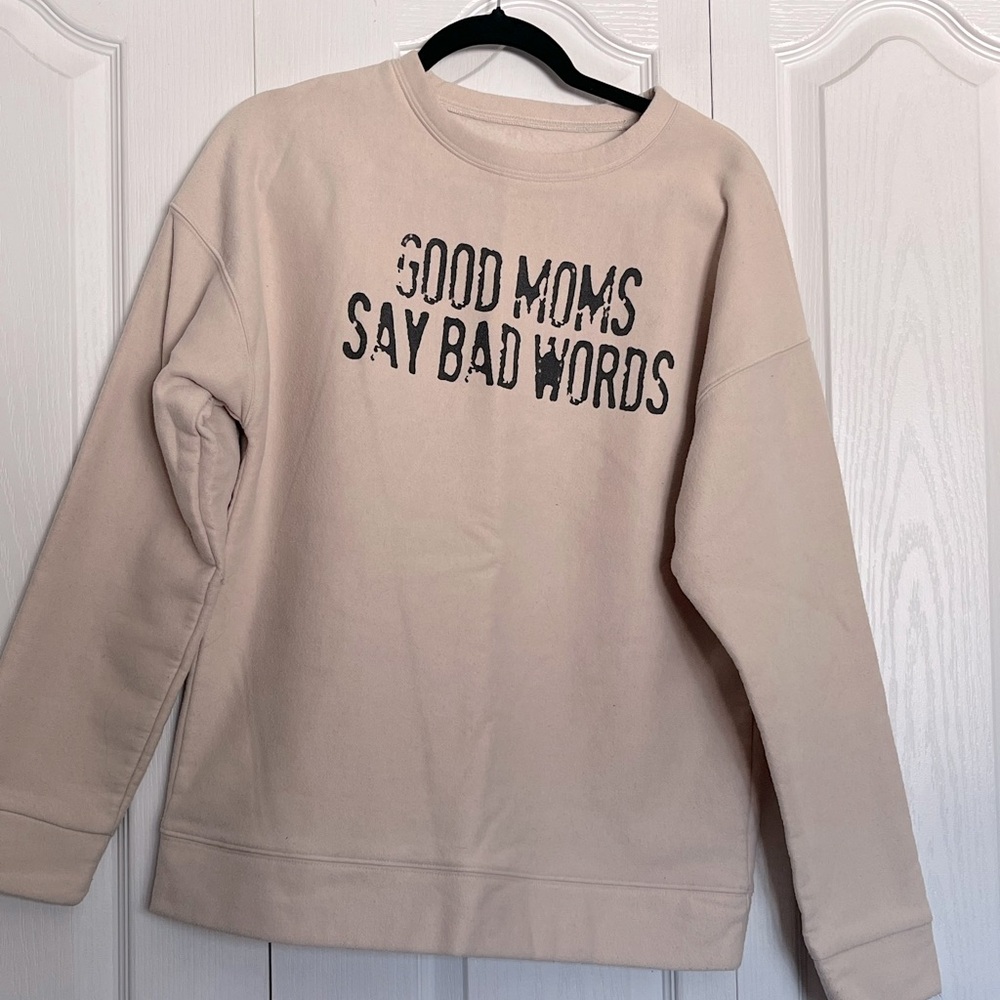 Good moms say bad words